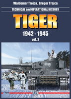 Tiger 1942 - 1945 vol. 3 - Technical and operation history