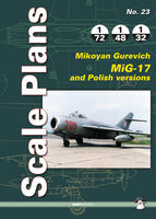 Scale Plans - Mikoyan Gurevich MiG-17 And Polish Versions