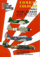 Combat Colours 4 - Pearl Harbor and beyond - December 1941-May 1942 byH.C.Bridgewater - Image 1