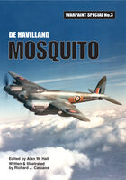 De Havilland Mosquito by Richard J. Caruana (Warpaint Special No.3)